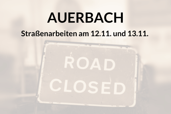 Auerbach-Strassenarbeiten-2025-11